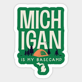 Michigan is my Base Camp Sticker